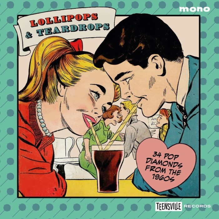 Various Artists - Lollipops & Teardrops (34 Pop Diamonds From The 1960s)
