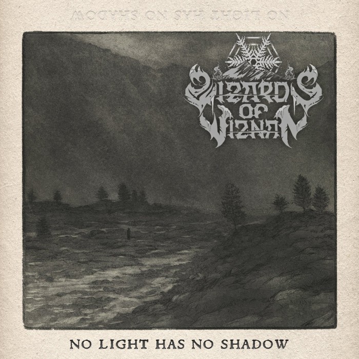 Wizards Of Wiznan - No Light Has No Shadow