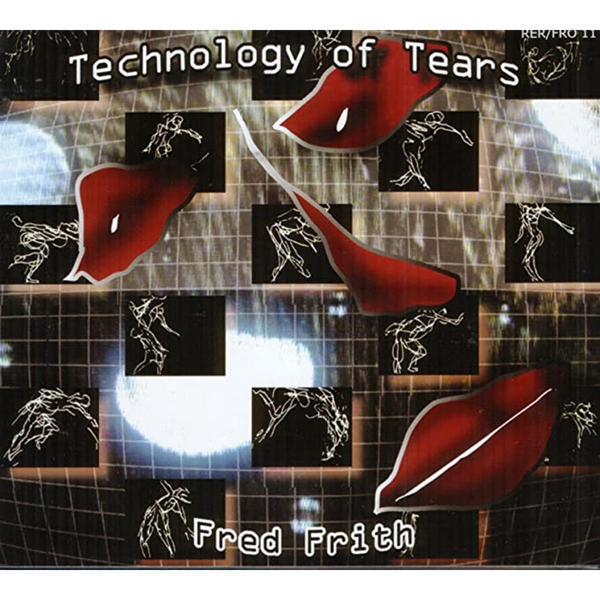 Fred Frith - Technology Of Tears