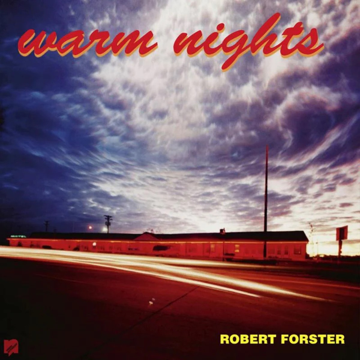 Robert Forster - Warm Nights (Re-Issue)