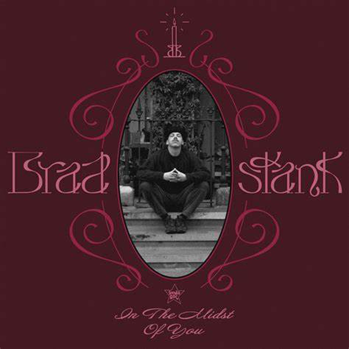 Brad Stank - In The Midst Of You