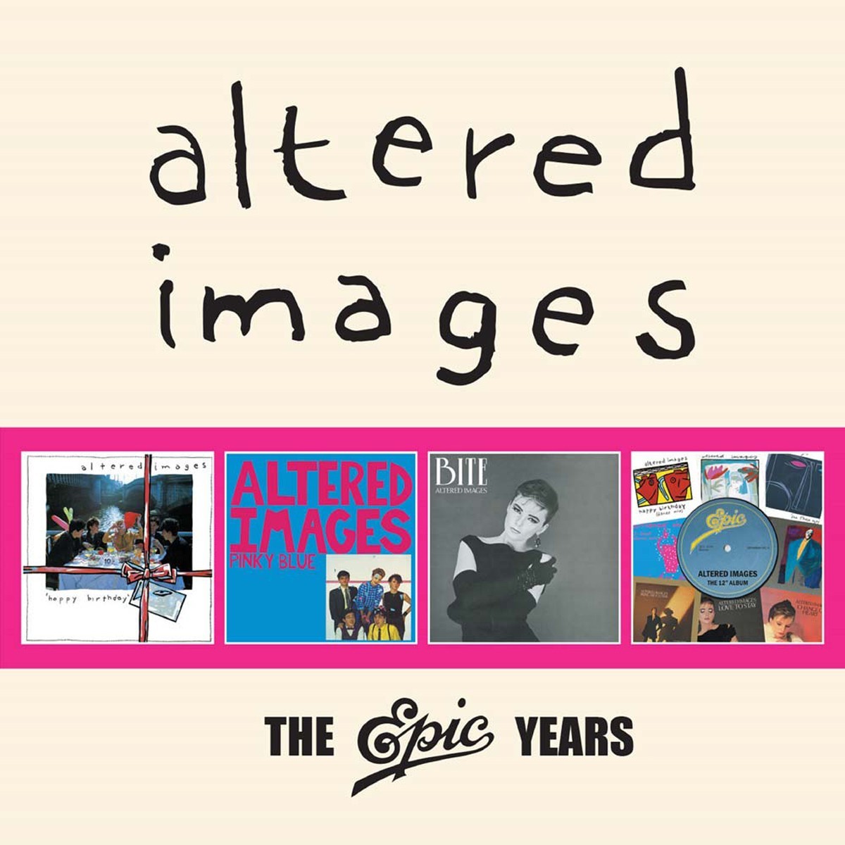 Altered Images - The Epic Years