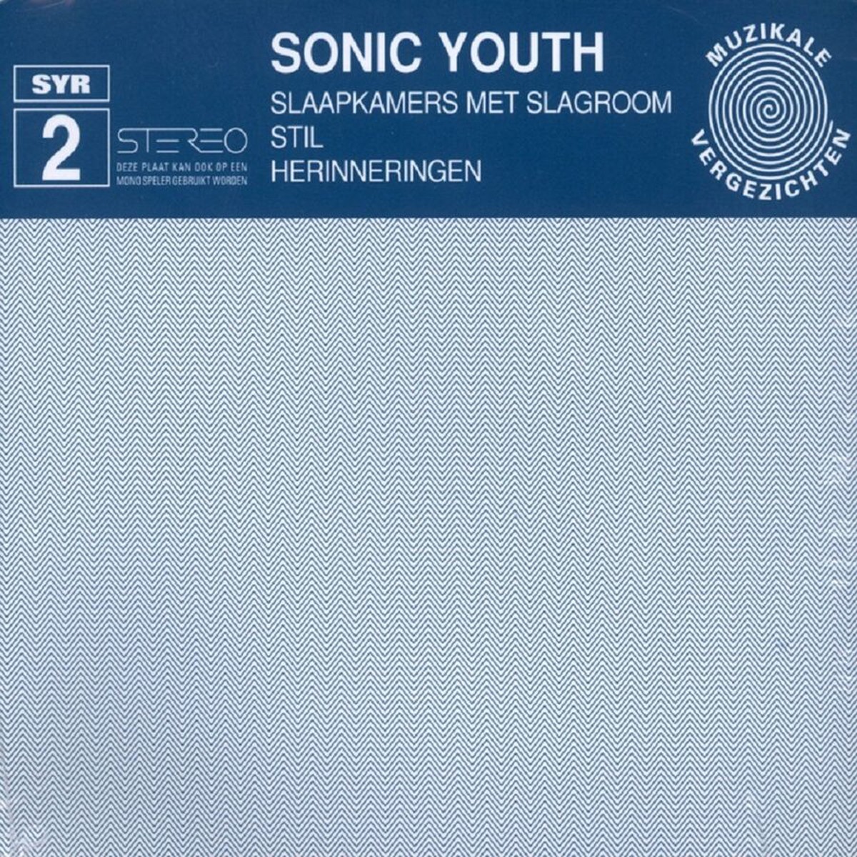 Sonic Youth - Slaapkamers Met Slagroom