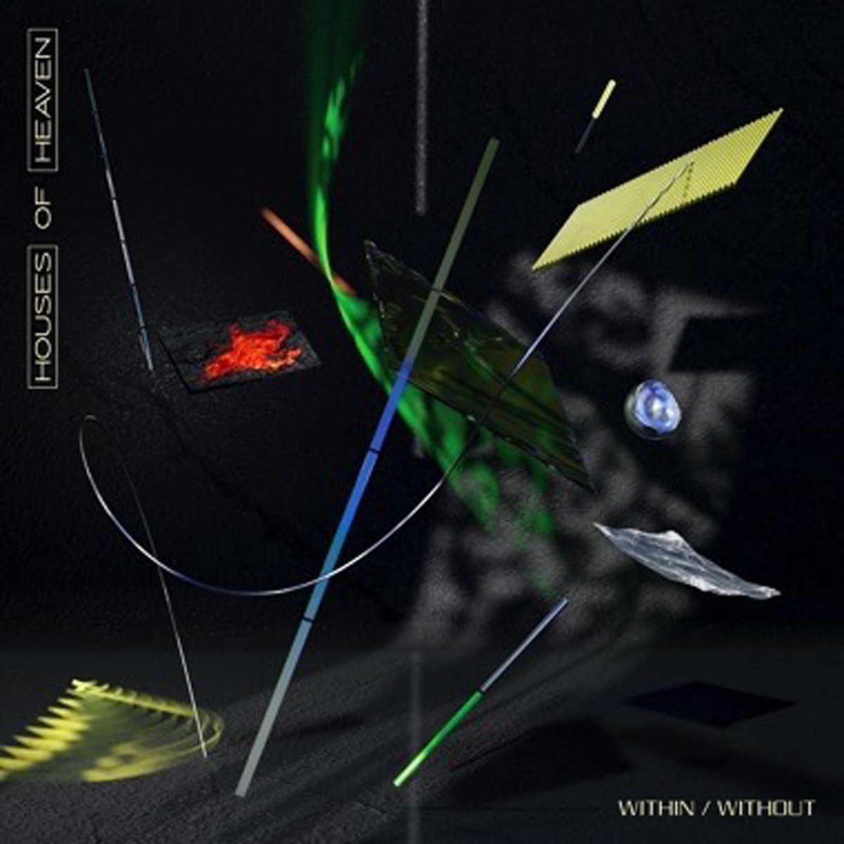 Houses Of Heaven - Within/Without