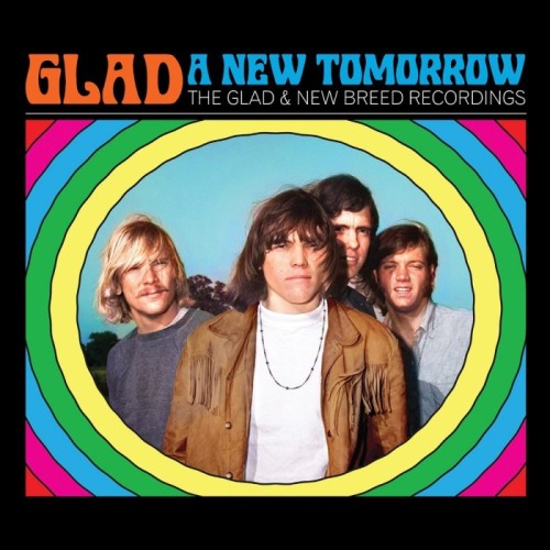 Glad - A New Tomorrow - The Glad And New Breed Recordings