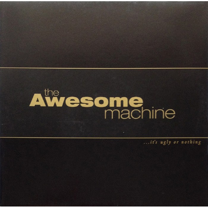 The Awesome Machine - ...It's Ugly Or Nothing: Beneath The Desert Floor Chapter 1