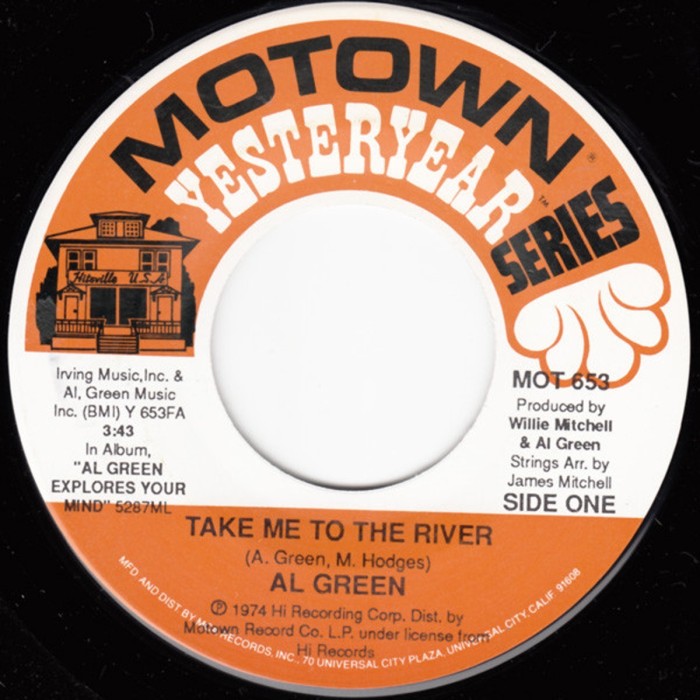 Al Green - Take Me To The River B/W Have A Good Time