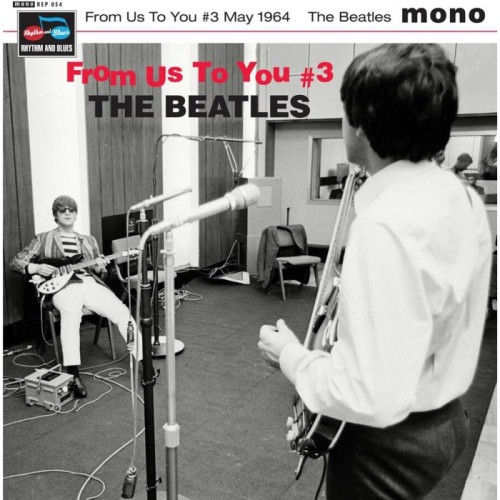 The Beatles - From Us To You N.3 May 1964 - Ep