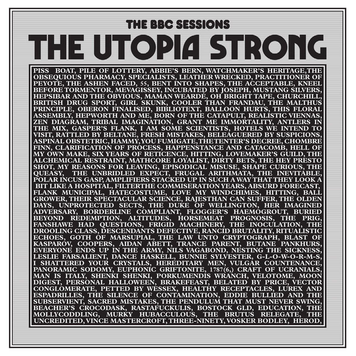 The Utopia Strong - Bbc Sessions