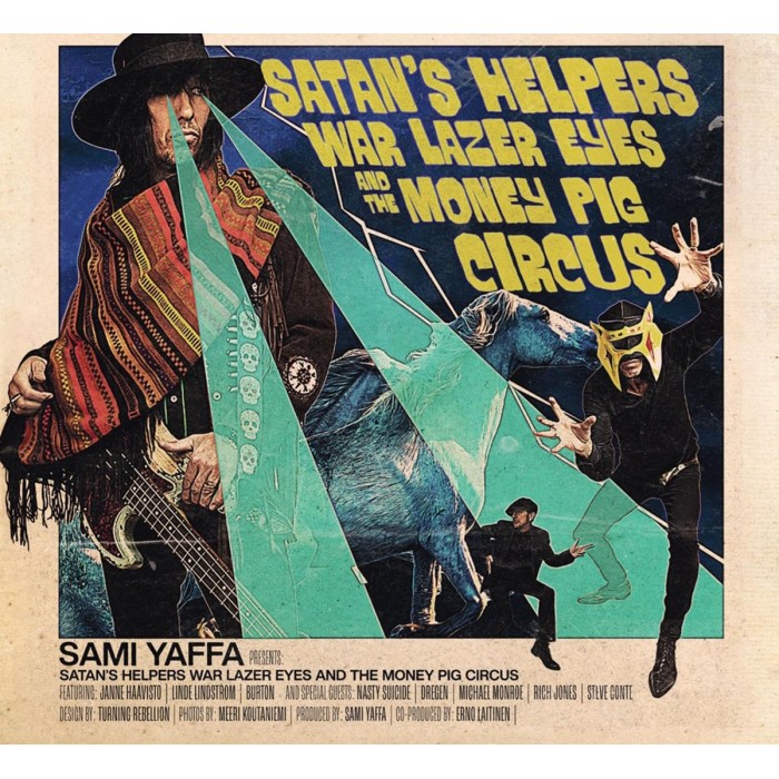 Sam Yaffa - Satan's Helpers War Lazer Eyes And The Money Pig Circus