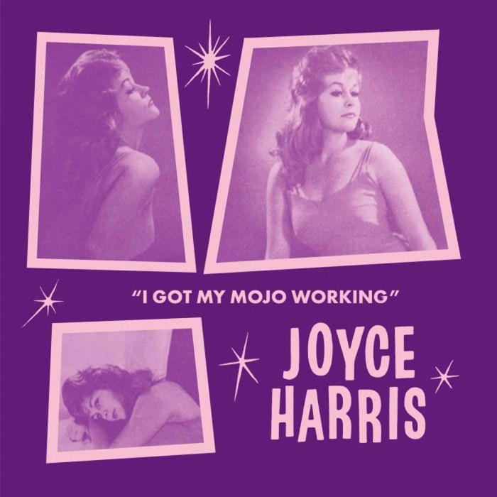 Joyce Harris - I Got My Mojo Working (Trailer Version) / No Way Out