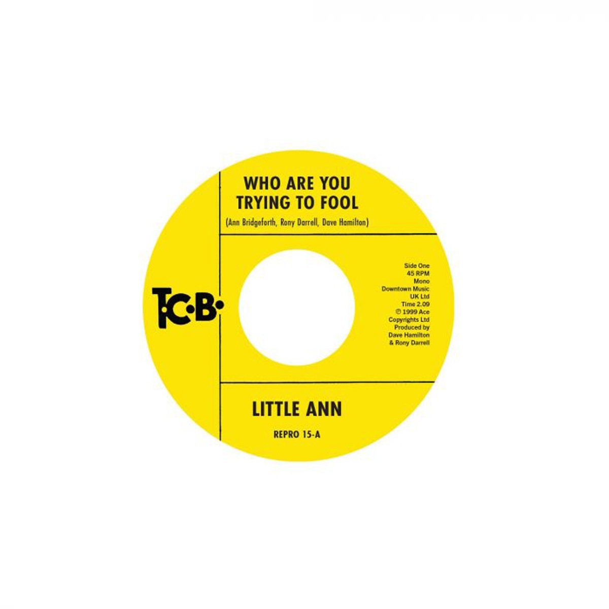 Little Ann - Who Are You Trying To Fool / The Smile On Your Face