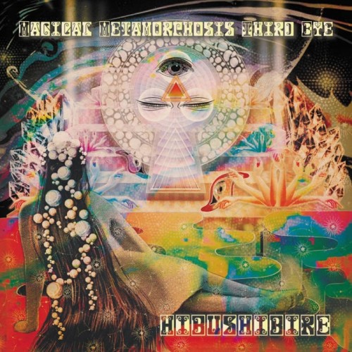 Hibushibire - Magical Metamorphosis Third Eye