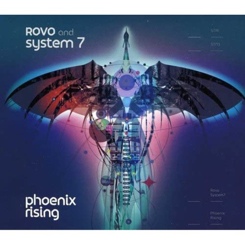 Rovo And System 7 - Phoenix Rising