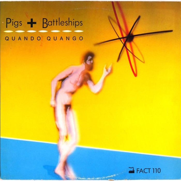 Quando Quango - Pigs + Battleships (+ Singles)