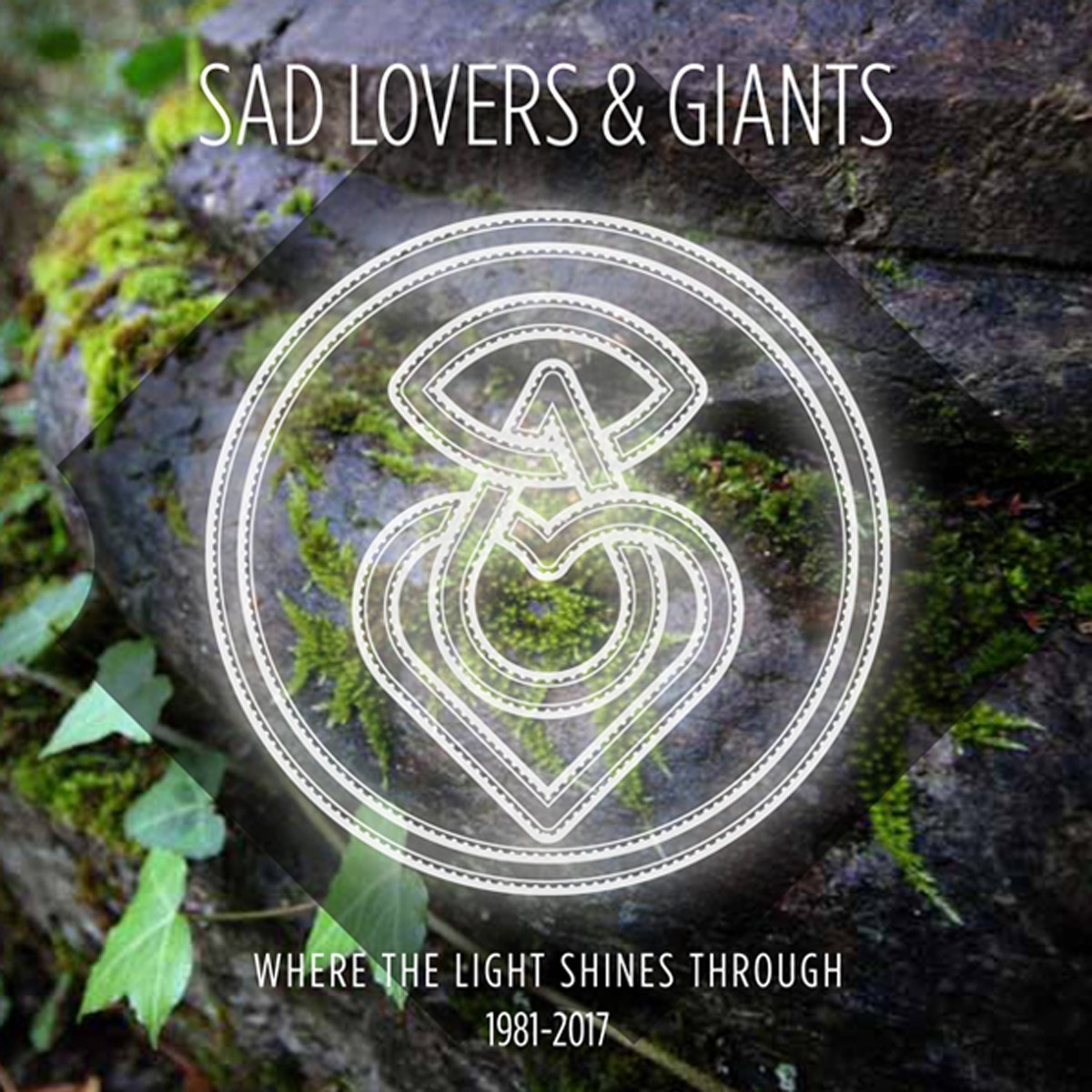 Sad Lovers & Giants - Where The Light Shines Through: The Bigger Picture 1981-2017