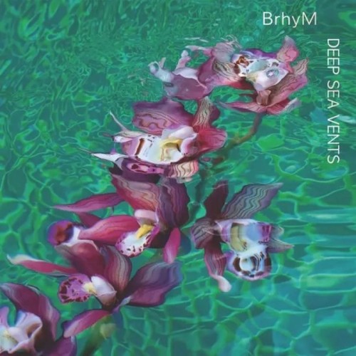 BrhyM - Deep Sea Vents (Opaque Vinyl)