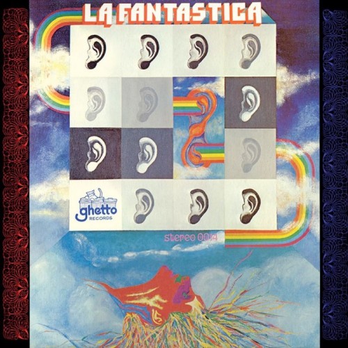 La Fantastica - From Ear To Ear