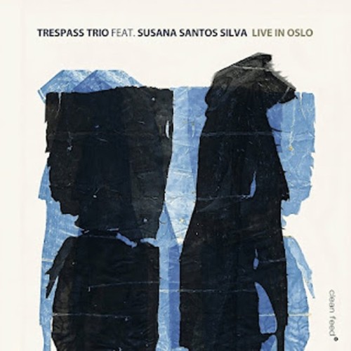 Trespass Trio Feat. Susana Santos Silva - Live In Oslo