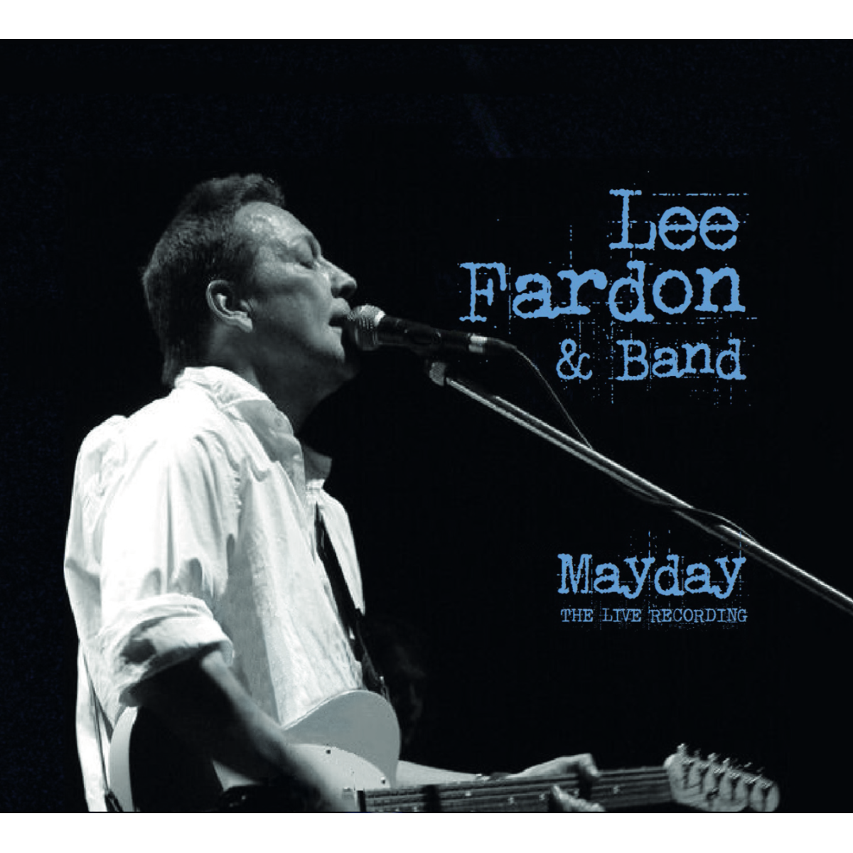 Lee Fardon & Band - Mayday - The Live Recording