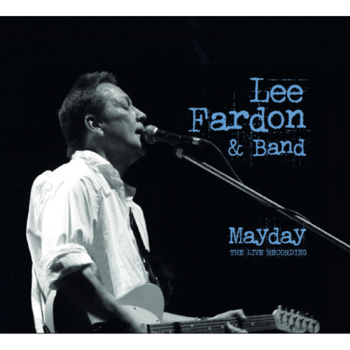 Lee Fardon & Band - Mayday - The Live Recording