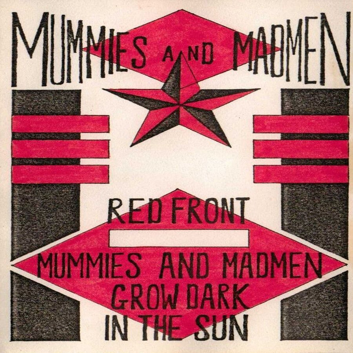 Mummies And Madmen - Glow Dark In The Sun
