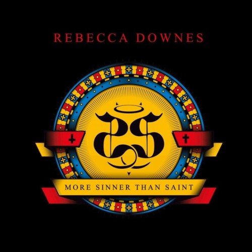 Rebecca Downes - More Sinner Than Saint (Red Vinyl)