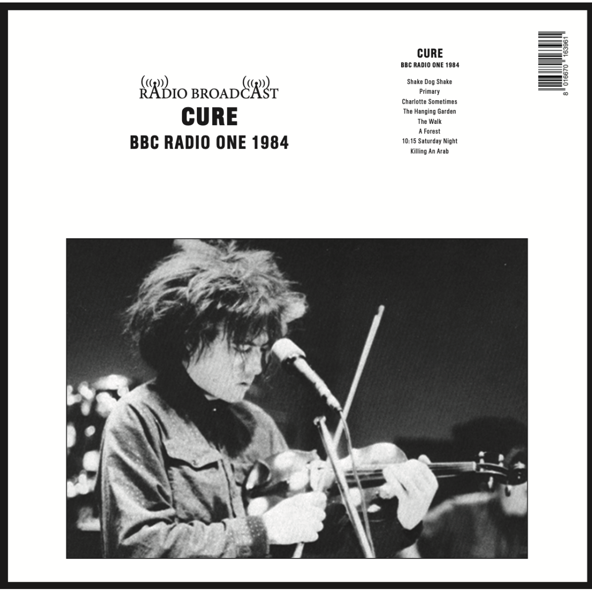 The Cure - Bbc Radio One 1984