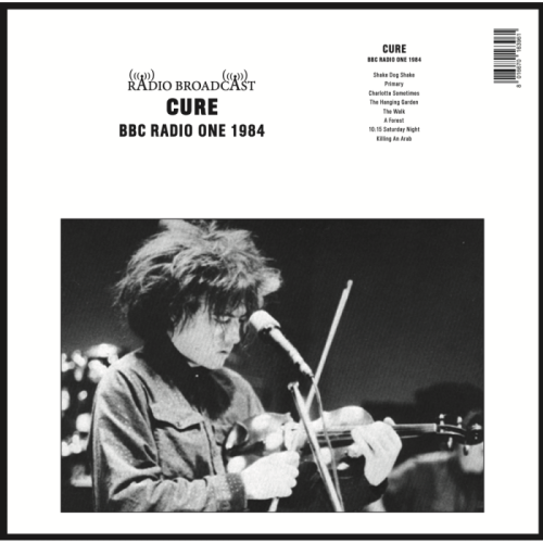 The Cure - Bbc Radio One 1984