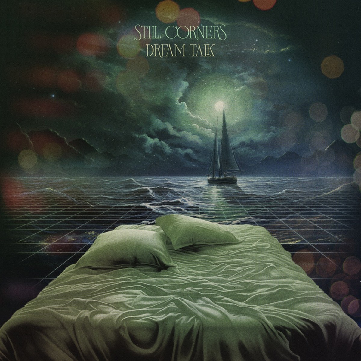 Still Corners - Dream Talk (Coke Bottle Green Vinyl + Poster)