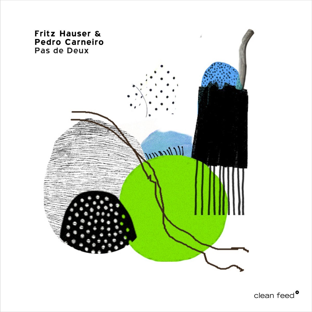 Fritz Hauser & Pedro Carneiro - Pas De Deux