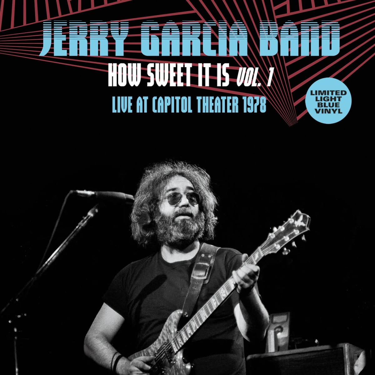 Jerry Garcia Band - How Sweet It Is Vol.1 - Live At Capitol Theatre 1978