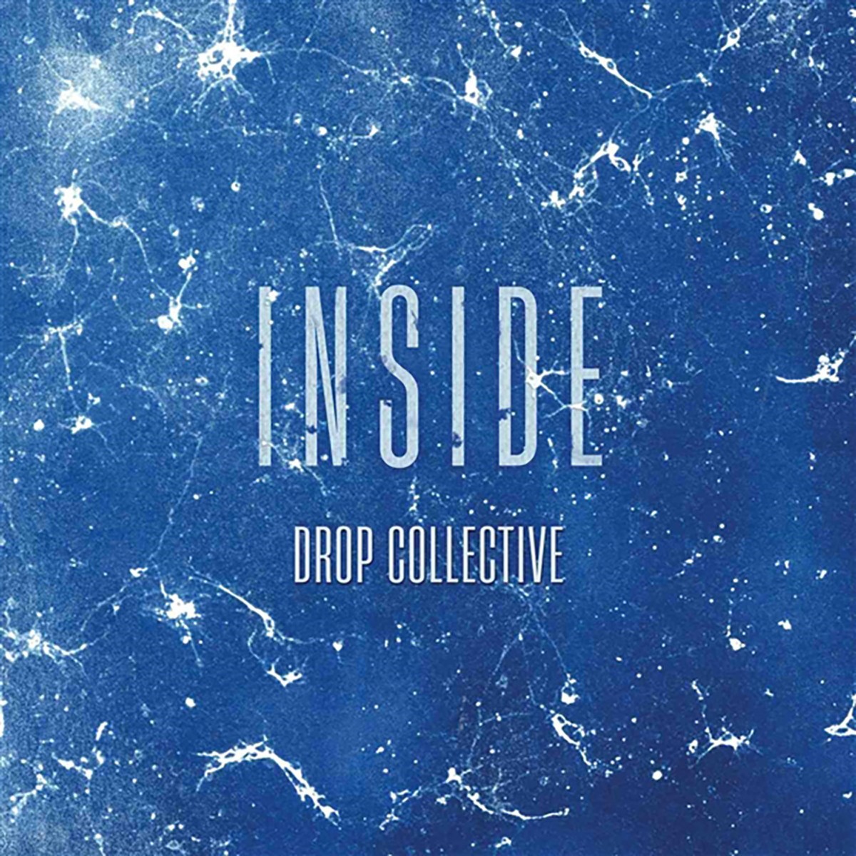 Drop Collective - Inside