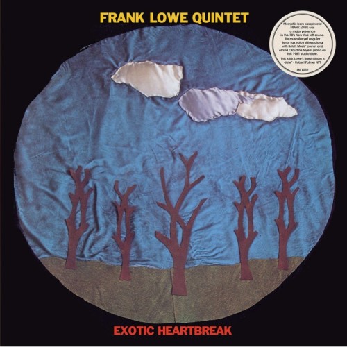 Frank Lowe Quintet - Exotic Heartbreak