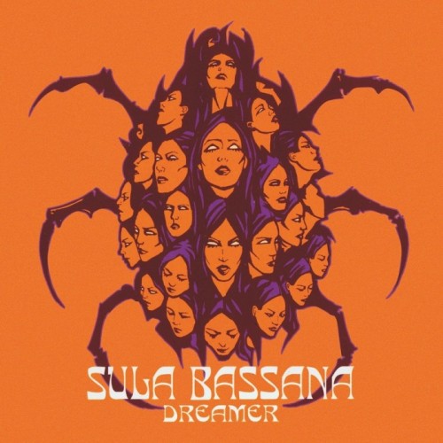 Sula Bassana - Dreamer (Anniversary Edition)