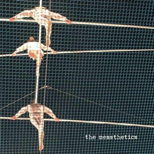 Messthetics - The Messthetics