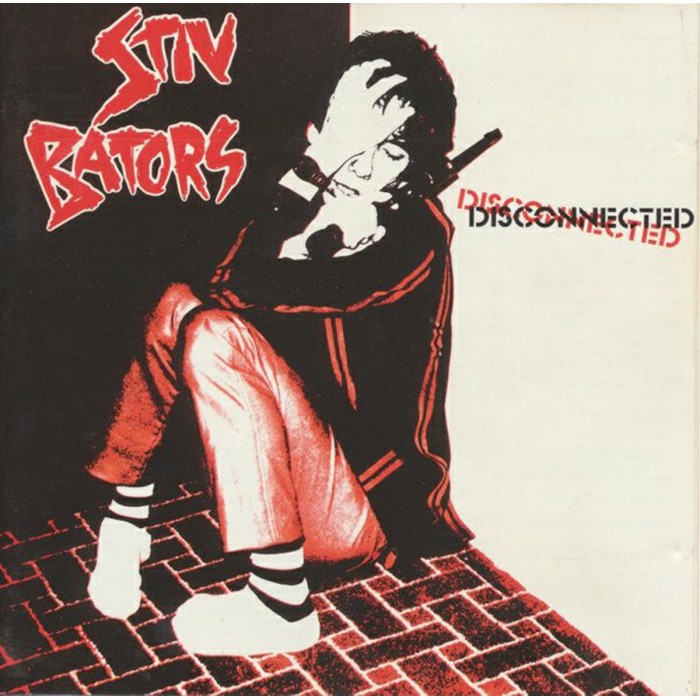 Stiv Bators - Disconnected