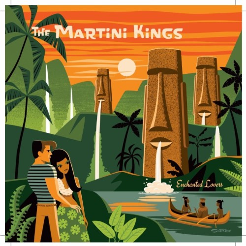The Martini Kings - Enchanted Lovers (Deluxe Edition)