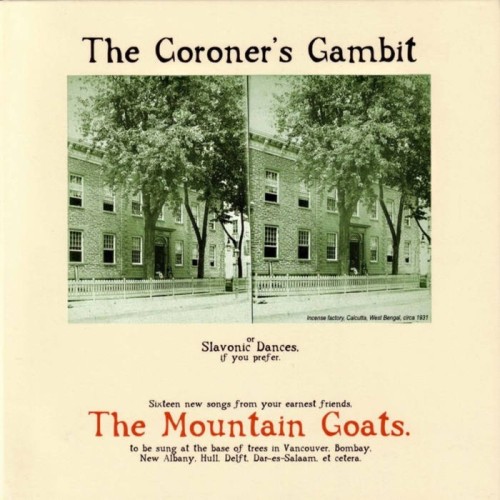 Mountain Goats - The Coroner's Gambit
