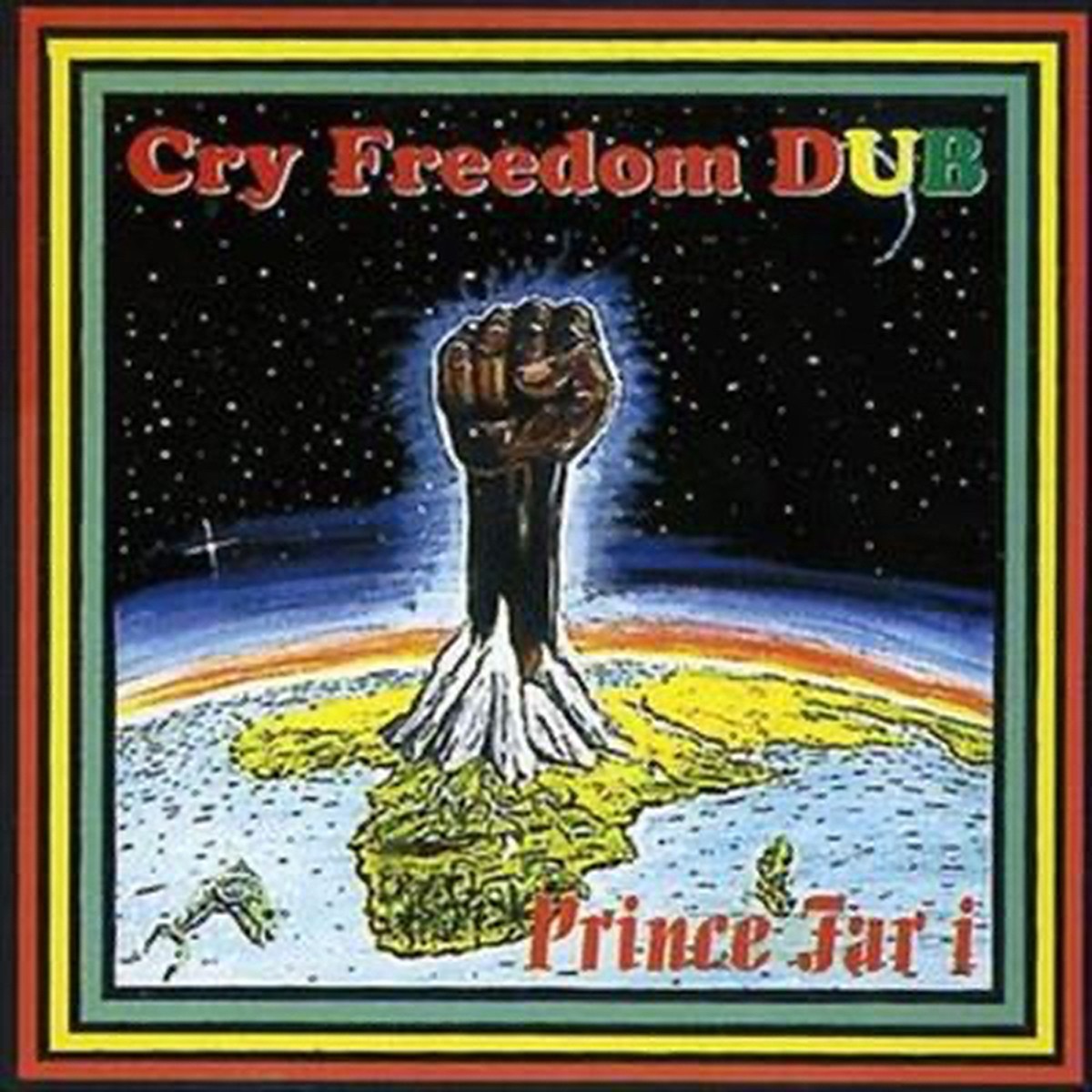 Prince Far I - Cry Freedom Dub
