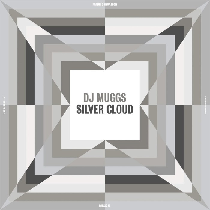 Dj Muggs - Silver Cloud