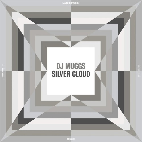 Dj Muggs - Silver Cloud