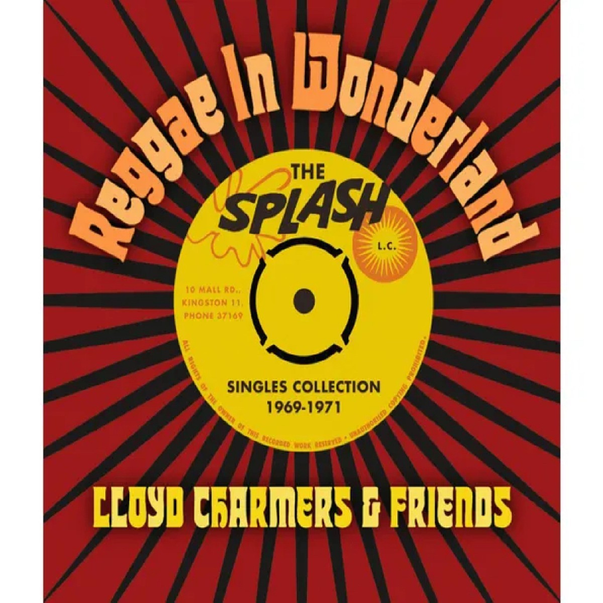 Lloyd Charmers & Friends - Reggae In Wonderland: The Splash Singles 1968-1973