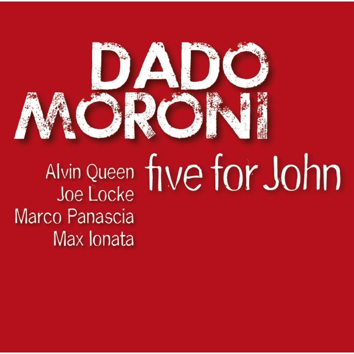 Dado Moroni - Five For John