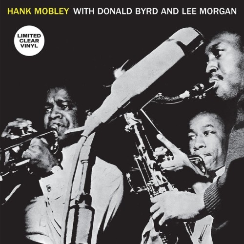 Hank Mobley Sextet - With Donald Byrd And Lee Morgan