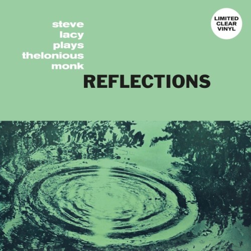 Steve Lacy - Reflections