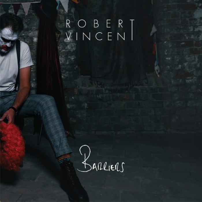 Robert Vincent - Barriers