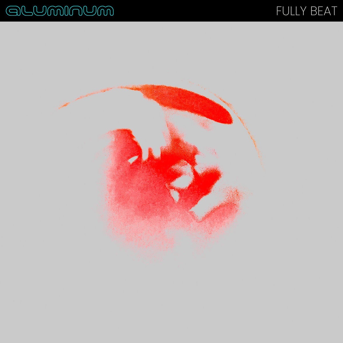 Aluminum - Fully Beat (Pale Blue Vinyl)