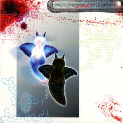 Melt Banana - Cell-Scape