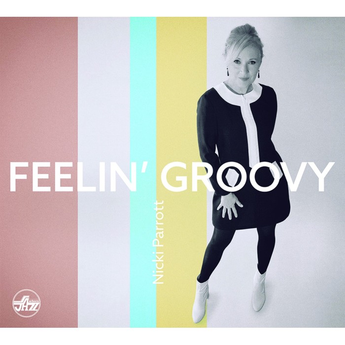 Nicki Parrott - Feelin' Groovy